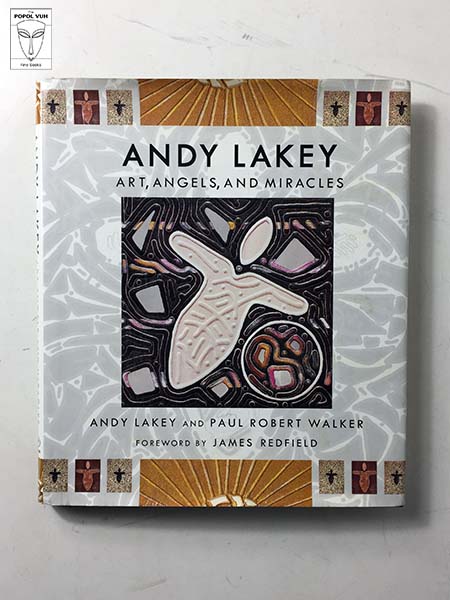 Andy Lakey - Art, Angels, And Miracles